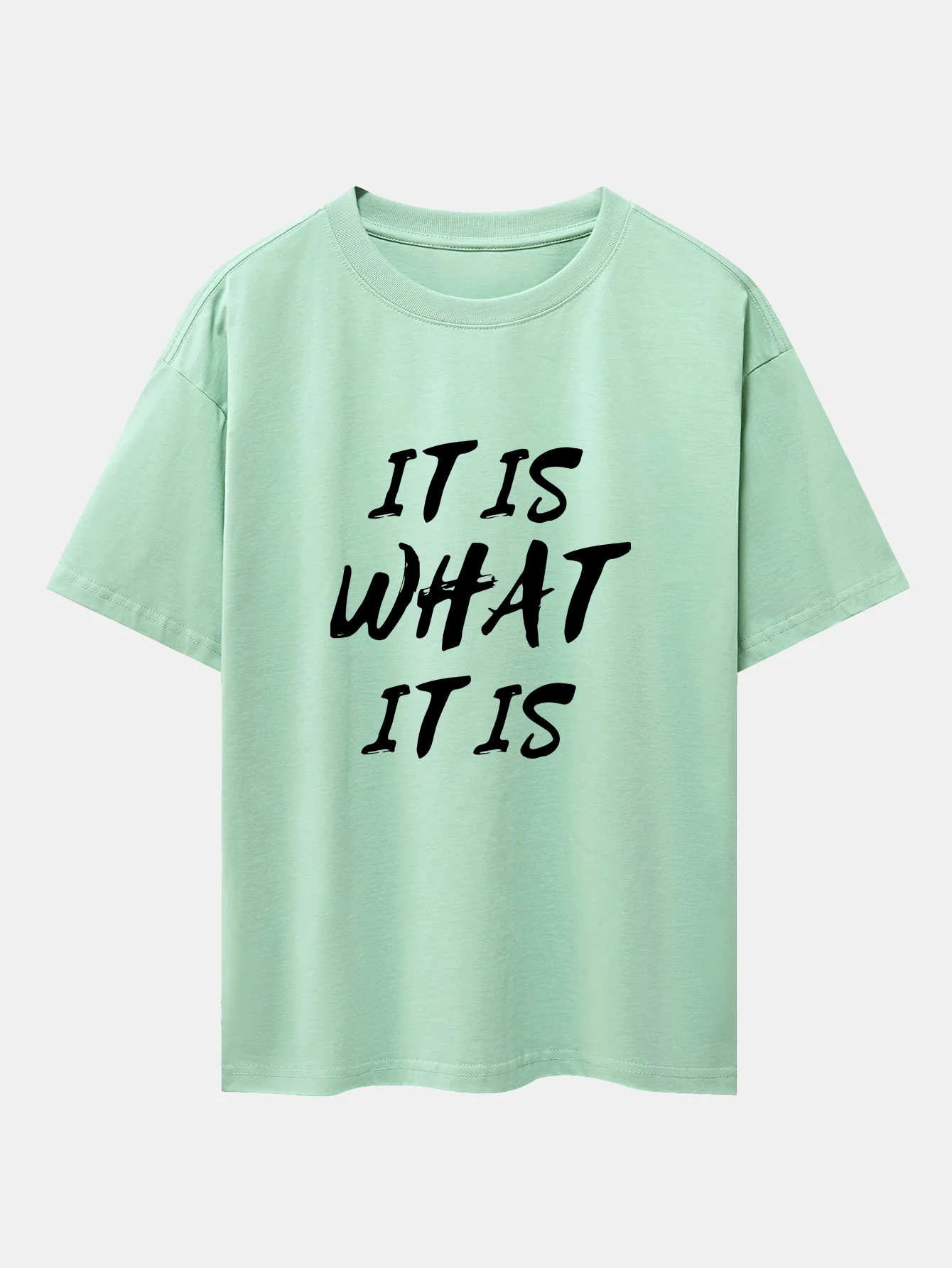 It Is What It Is Print Drop Shoulder Oversize T-Shirt - Image 11