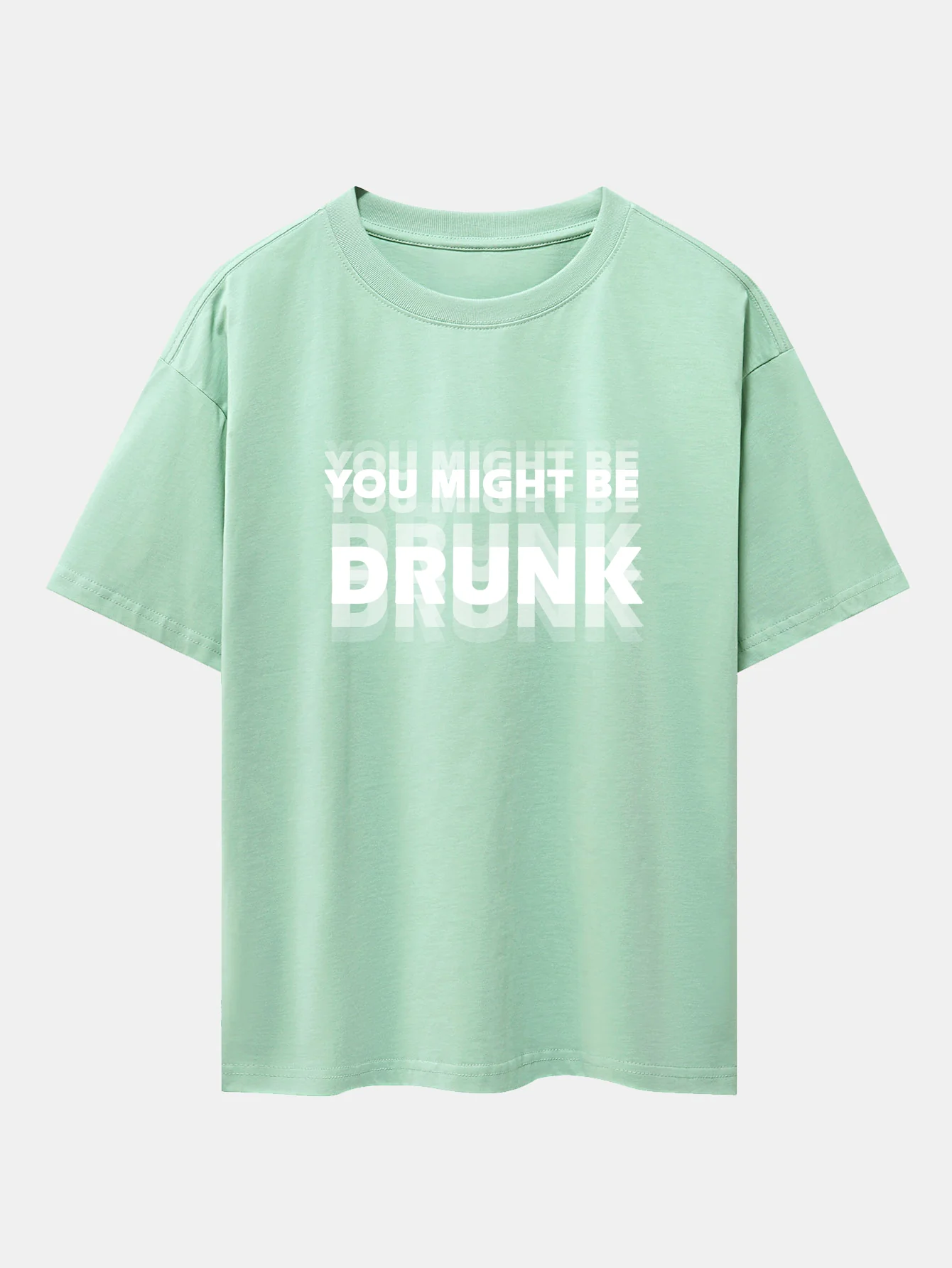 You Might Be Drunk Print Drop Shoulder Oversize T-Shirt - Image 12