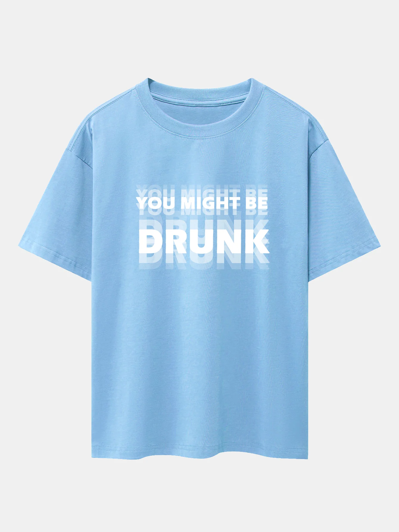 You Might Be Drunk Print Drop Shoulder Oversize T-Shirt - Image 14
