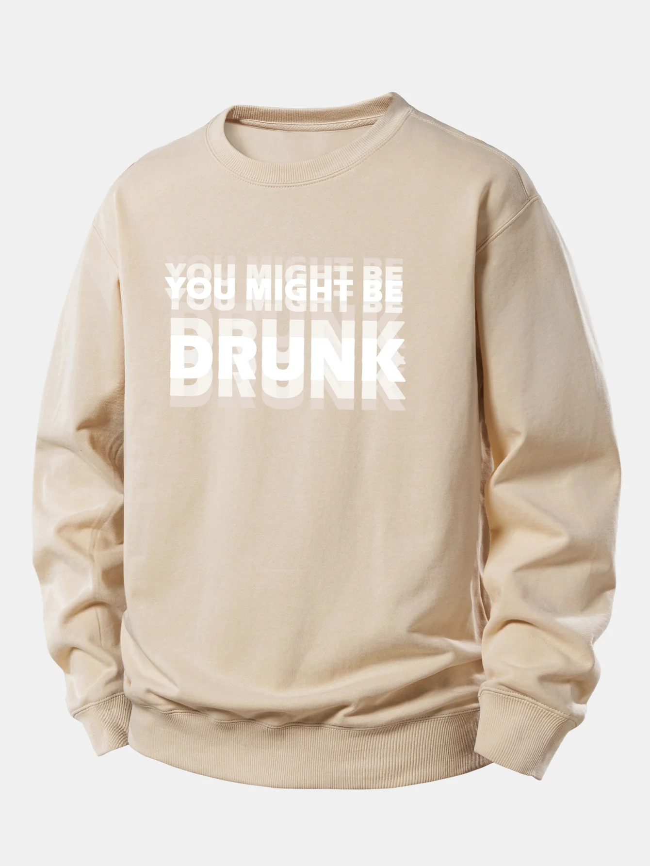Du Könntest Betrunken Sein Druck Locker Sitzendes Sweatshirt - Image 4