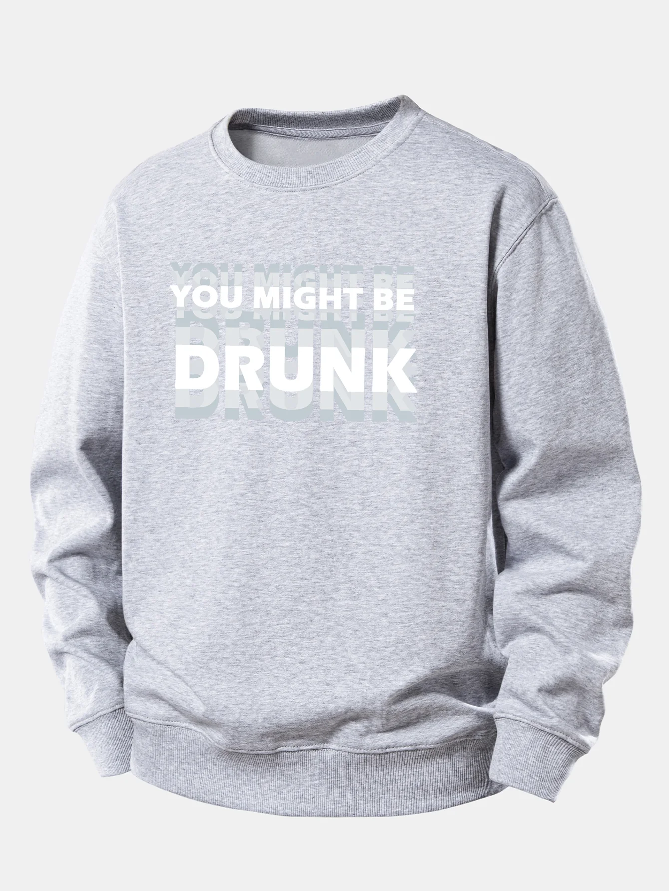 Du Könntest Betrunken Sein Druck Locker Sitzendes Sweatshirt - Image 5