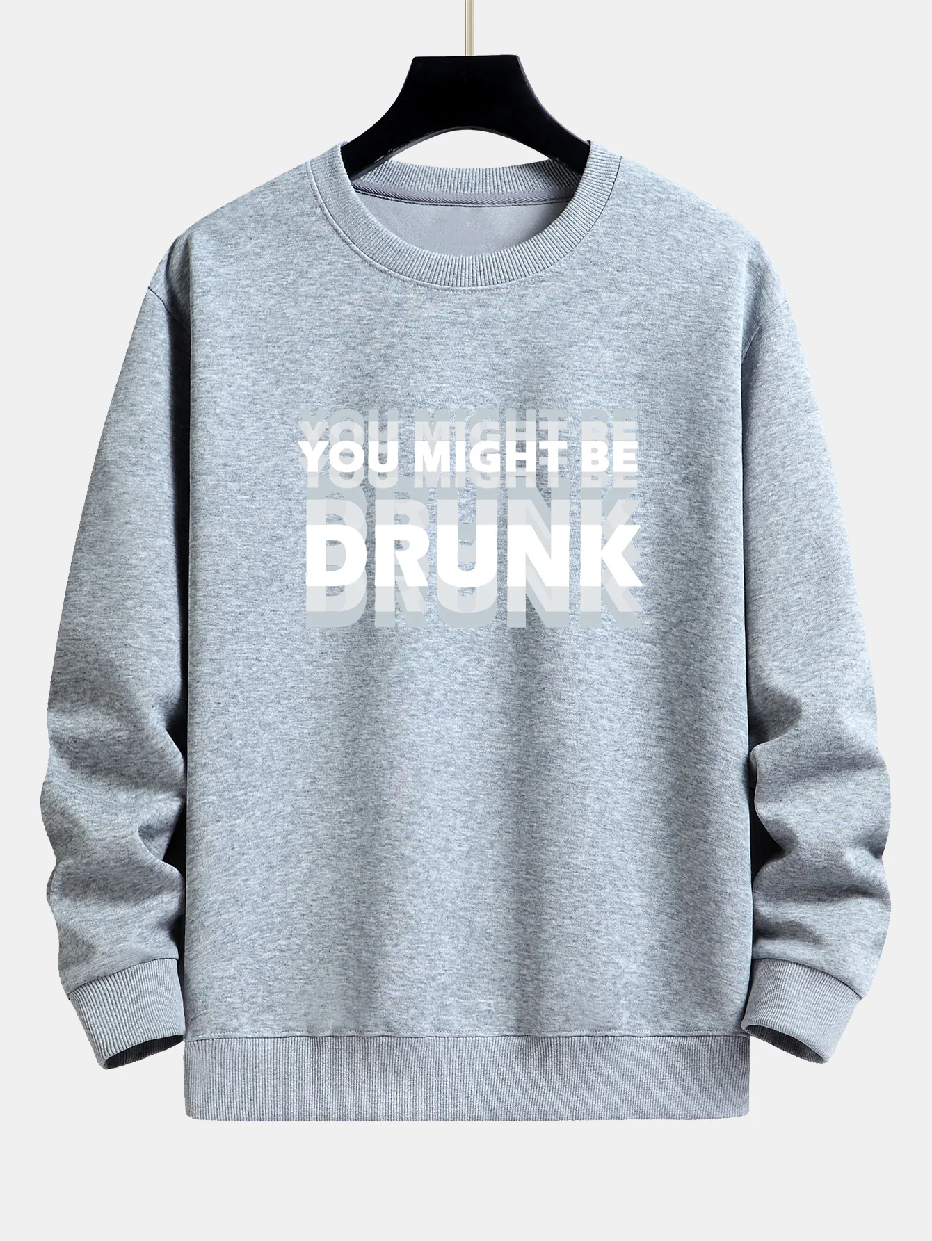 Du Könntest Betrunken Sein Print Locker Sitzendes Sweatshirt - Image 10
